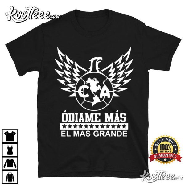 Club América Odiame Mas Mexican Soccer T-Shirt