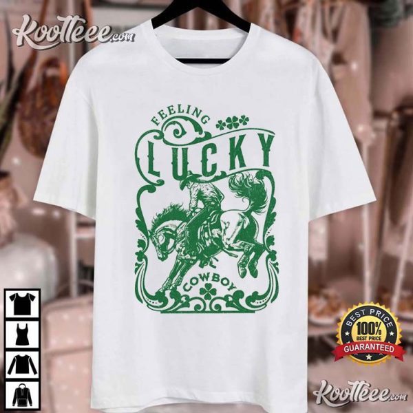 Feeling Lucky Cowboy St Paddy’s Day Vintage T-Shirt