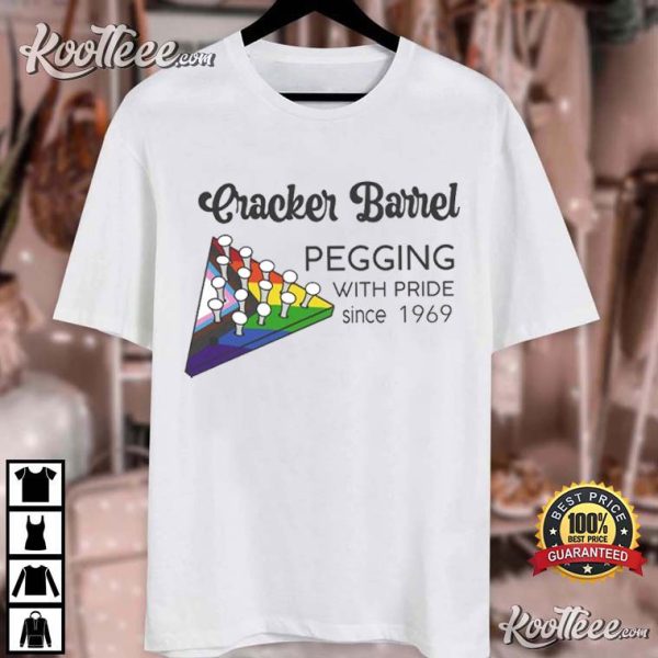 Pegging With Pride Cracker Barrel LGBTQ Gift T-Shirt