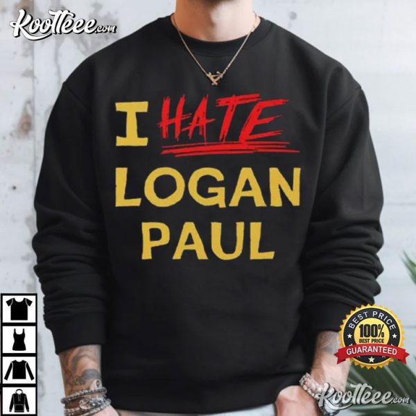 I Hate Logan Paul T-Shirt