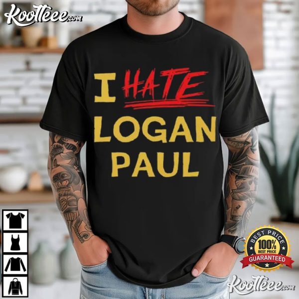 I Hate Logan Paul T-Shirt