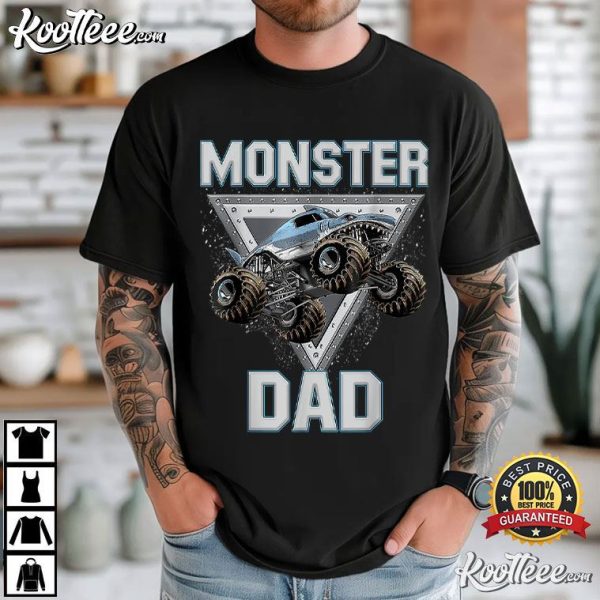 Monster Truck Dad Fathers Day Gift T-Shirt