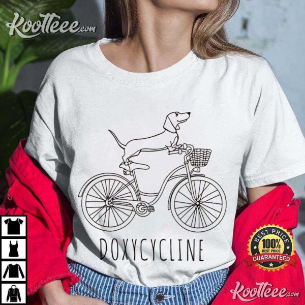 Doxycycline Pharmacy Dachshund On Bicycle T-Shirt