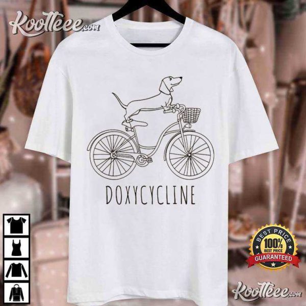 Doxycycline Pharmacy Dachshund On Bicycle T-Shirt