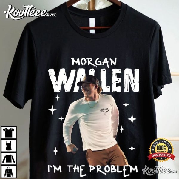 Morgan Wallen I’m The Problem T-Shirt