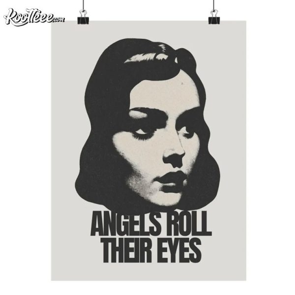 Angels Roll Their Eyes Vintage Poster