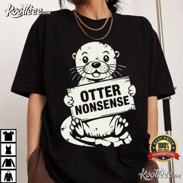 Otter Nonsense T-Shirt