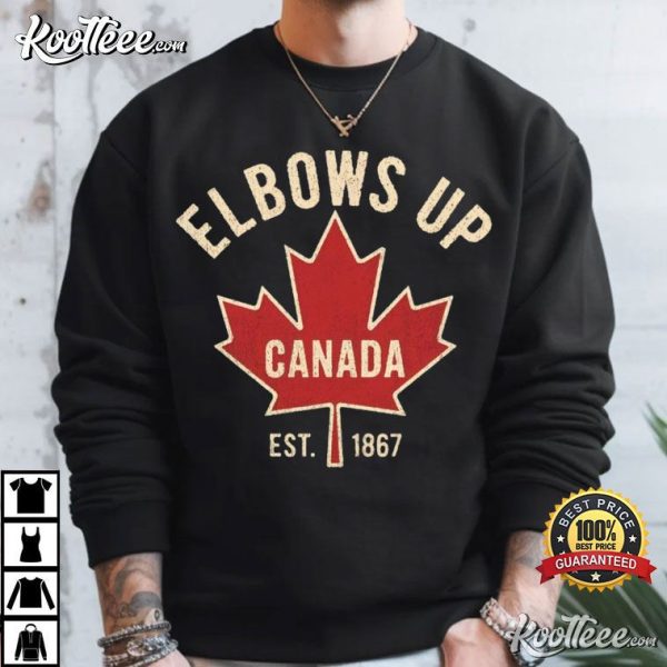 Elbows Up Canada Est 1867 Canadian Supporter T-Shirt