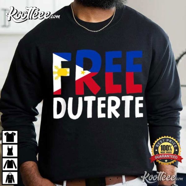 Free Duterte Philippines Proud Filipino Political T-Shirt