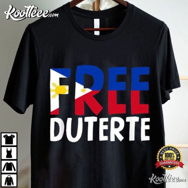 Free Duterte Philippines Proud Filipino Political T-Shirt