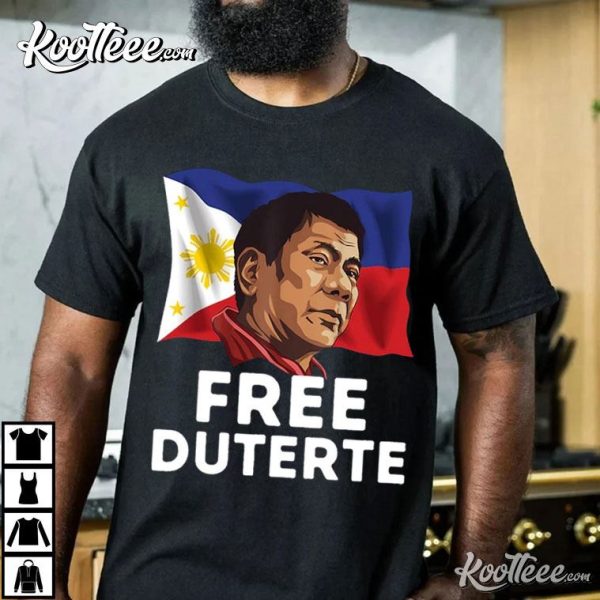 Free Duterte Philippines President Supporter T-Shirt