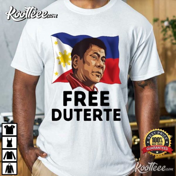 Free Duterte Philippines President Supporter T-Shirt