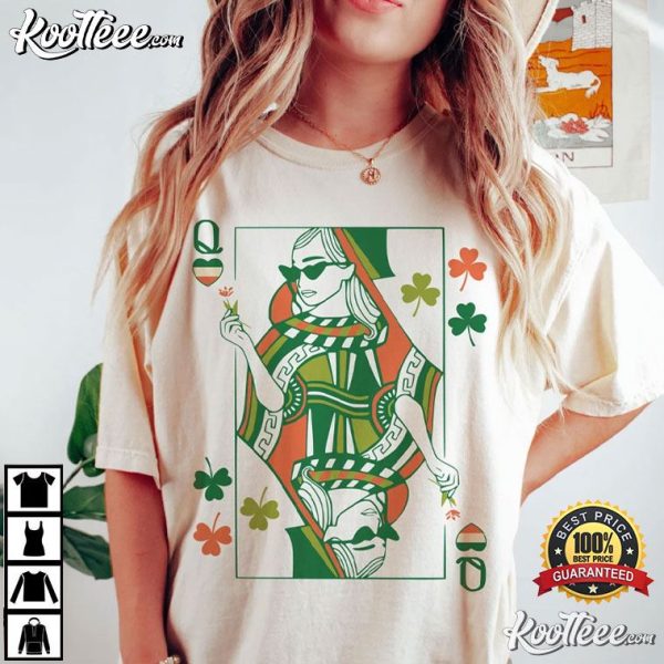 Irish Queen Of Hearts Playing Cards St Patricks Day T-Shirt