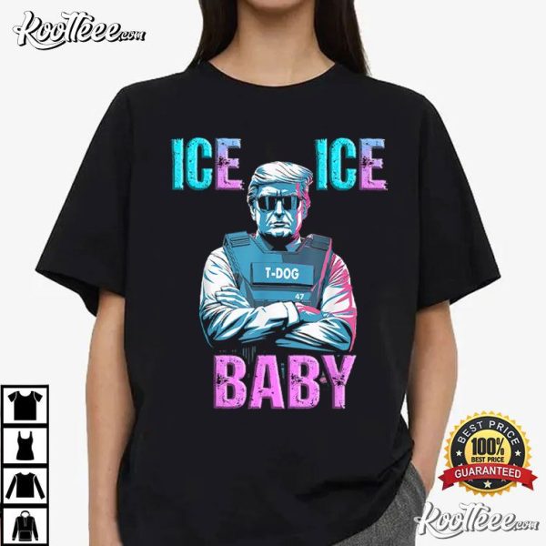 Trump Ice Ice Baby T-Shirt