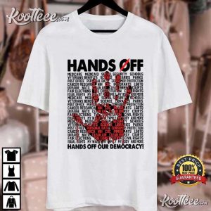 Hands Off Our Democracy Social Security And Medicare Protest T Shirt (4)