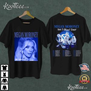Megan Moroney Am I Okay Tour 2025 Gift For Fan T-Shirt Megan Moroney Am I Okay Tour 2025 Gift For Fan T Shirt (2)