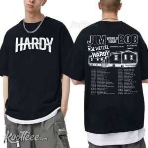 Hardy Jim Bob World Tour 2025 Country Music T-Shirt Hardy Jim Bob World Tour 2025 Country Music T Shirt (2)