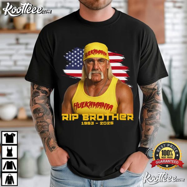 Hulk Hogan Hulkamania Wrestling Legend RIP Brother T-Shirt