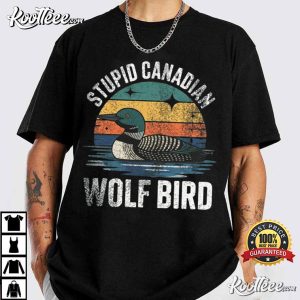 Stupid Canadian Wolf Bird Heated Rivalry Hockey Romance T Shirt (1)
