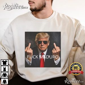 Fuck Maduro Donald Trump Middle Finger Political Protest T-Shirt Fuck Maduro Donald Trump Middle Finger Political Protest T Shirt (4)