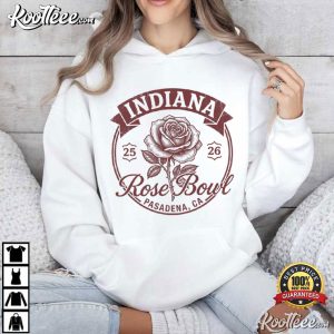Indiana Rose Bowl Pasadena California Football 2025 2026 T-Shirt Indiana Rose Bowl Pasadena California Football 2025 2026 T Shirt (3)