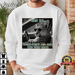 Jacksonville Jaguars Get In Funny T-Shirt Jacksonville Jaguars Get In Funny T Shirt (4)