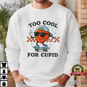 Too Cool For Cupid Heart Valentine's Day T Shirt (4)