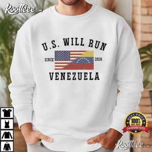 US Will Run Venezuela Trump Quote Patriotic T Shirt (4)