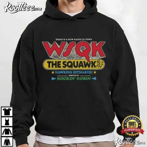 Stranger Things WSQK The Squawk 94 5 FM Radio Sci-fi Vintage T-Shirt Stranger Things WSQK The Squawk 94 5 FM Radio Sci fi Vintage T Shirt (4)