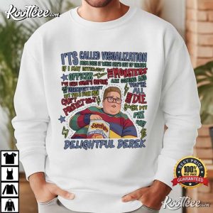 Delightful Derek ST5 Funny Movie Quotes T Shirt (4)