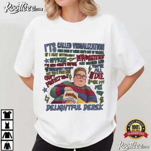Delightful Derek ST5 Funny Movie Quotes T Shirt (1)