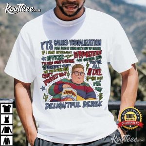 Delightful Derek ST5 Funny Movie Quotes T Shirt (2)