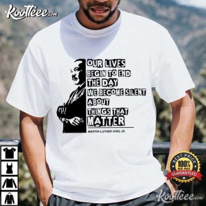 Martin Luther King Day Civil Rights Black Lives Matter T Shirt (1)