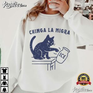 Chinga La Migra Abolish ICE Funny Cat Political T Shirt (4)