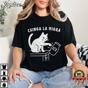 Chinga La Migra Abolish ICE Funny Cat Political T Shirt (2)
