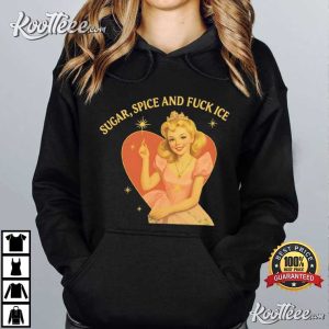 Anti Trump Sugar Spice And Fuck ICE Vintage Protest T Shirt (3)