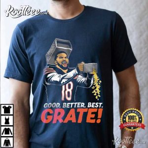 Chicago Bears Football Caleb Cheese Grater Good Better Best T Shirt (2)