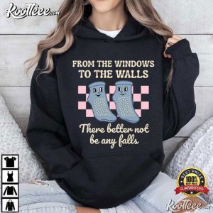 From The Windows To The Walls Funny Nurse Hospital Humor T Shirt (3)