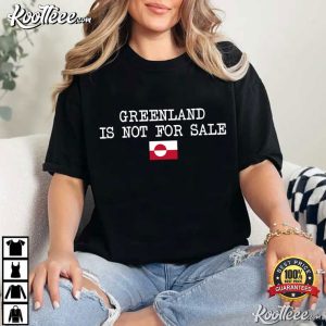 Anti Trump Greenland Is Not For Sale Support Greenland T Shirt (3)
