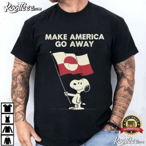 Make America Go Away Greenland USA T Shirt (2)