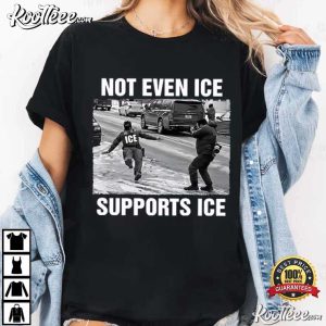 Not Even Ice Supports Ice Politics T Shirt (3)