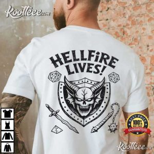 Stranger Things Hellfire Lives Fan Gift T Shirt (1)