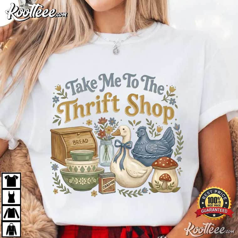 Take Me To The Thrift Shop Vintage Thrifting Graphic T-Shirt