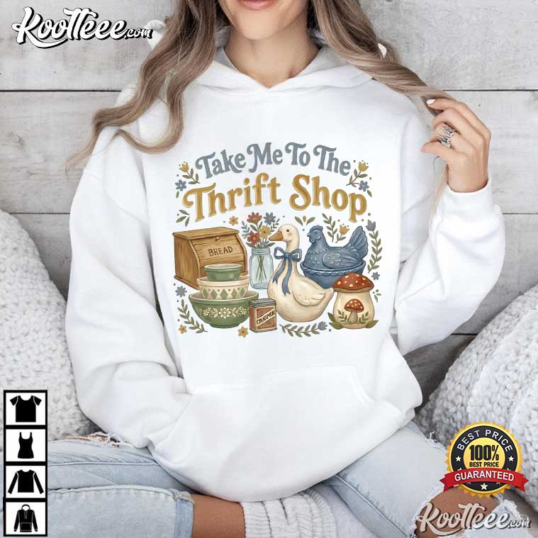 Take Me To The Thrift Shop Vintage Thrifting Graphic T-Shirt