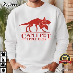 Demodog Can I Pet That Dog Stranger Things Funny Parody T Shirt (4)