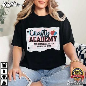 Crafty Academy Scrapbook Retreat T Shirt (1)