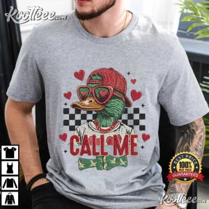 Call Me Duck Hunting Valentines Day T Shirt (4)
