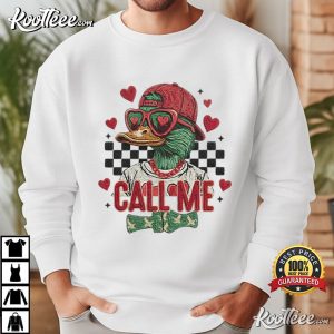 Call Me Duck Hunting Valentines Day T Shirt (2)