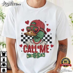 Call Me Duck Hunting Valentines Day T Shirt (3)