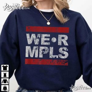 Rise And Resist WE R MPLS Minneapolis Anti ICE T Shirt (1)